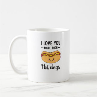 Caneca De Café Eu Amo Você Mais Do Que Cachorros-Quentes Piada Di