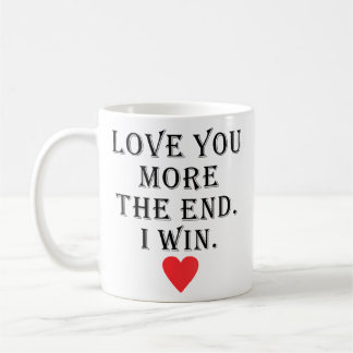 Caneca De Café Eu Amo Você Mais O Fim Eu Vencio Dia Dos Namorados