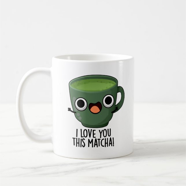 Caneca De Café Eu Amo Você Tanto Matcha Piadas de Bebida Engraçad (Esquerda)