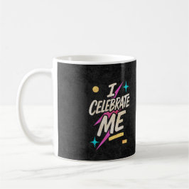 Caneca De Café Eu Celebro Eu