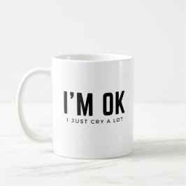 Caneca De Café Eu Choro Muito Café Mug Auto-consciência Mental He