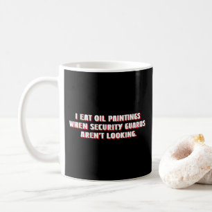 Caneca De Café Eu como pinturas de óleo As Guardas de segurança n
