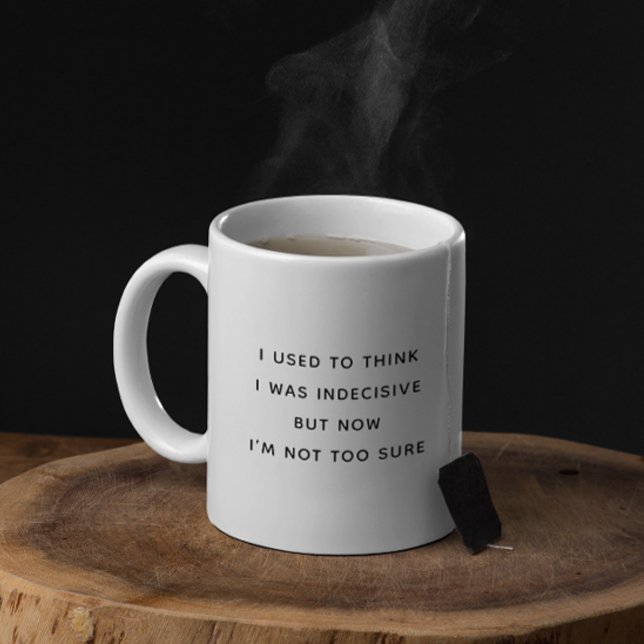 Caneca De Café Eu Costumava Achar que Era Indeciso Engraçado Mini (Criador carregado)