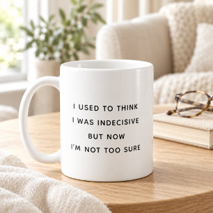 Caneca De Café Eu Costumava Achar que Era Indeciso Engraçado Mini