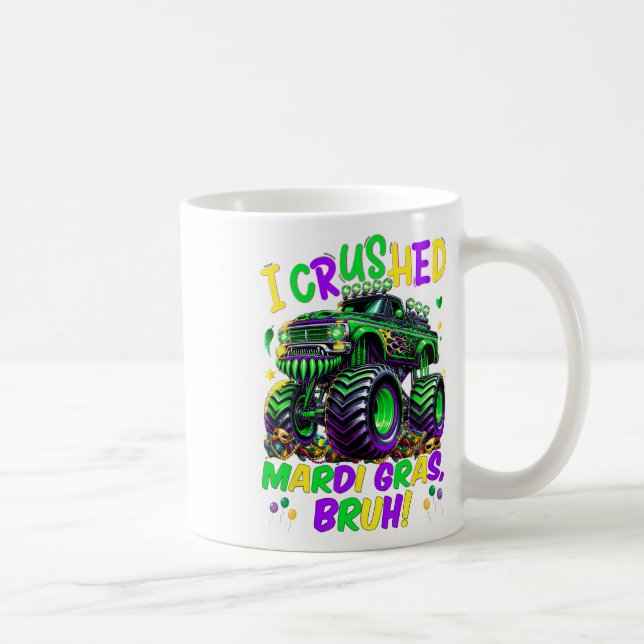 Caneca De Café Eu Cruzei Mardi Gras Bruh Monster Caminhão Mardi G (Direita)