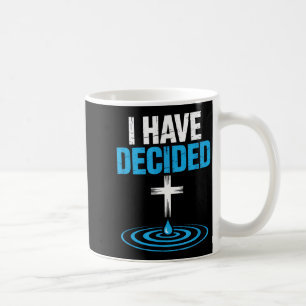 Caneca De Café Eu Decidi Cruz Cristã Batismo Água Fé