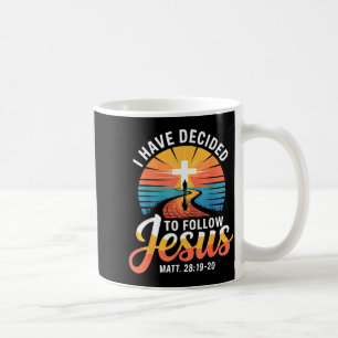 Caneca De Café Eu Decidi Seguir Jesus Mateus 28-19-20