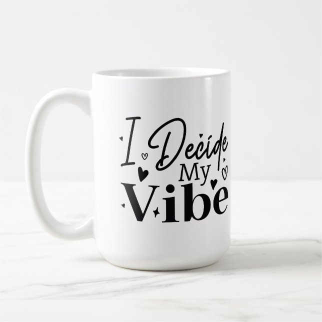 Caneca De Café Eu Decido Meu Clima – Citação Motivacional  | Posi (Esquerda)