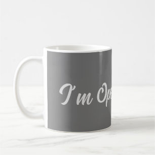 Caneca De Café Eu deixei o corante de cabelo, e agora sou abertam