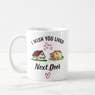 Caneca De Café Eu Desejava que Você Morasse ao Lado, presente mel