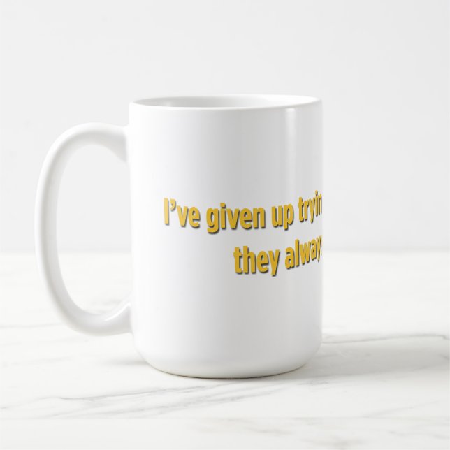 Caneca De Café Eu desisti de tentar escapar da realidade (Esquerda)