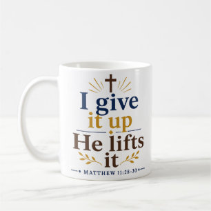 Caneca De Café Eu Desisto Ele Levanta Citação de Esperança Cristã