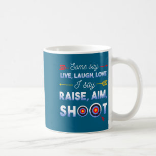 Caneca De Café Eu Digo Levante Mire Atire - Citação Divertida de