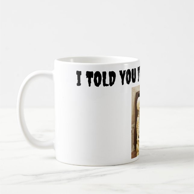 Caneca De Café Eu Disse-Te Que Era Um Olho (Esquerda)