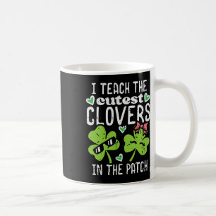 Caneca De Café Eu Ensino Os Trevos Mais Fofos No Remendo Dia De S