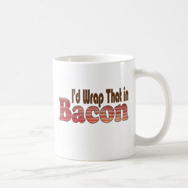 Caneca De Café Eu Envolveria Isso em Bacon (Direita)