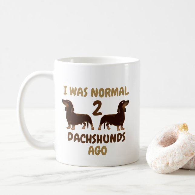Caneca De Café Eu Era Normal Há 2 Dachshunds Engraçado (Com Donut)