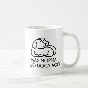 Caneca De Café Eu Era Normal Há Dois Cães