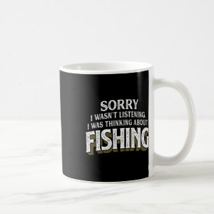 Caneca De Café Eu Estava Pensando Sobre Pesca - Presente De Pesca