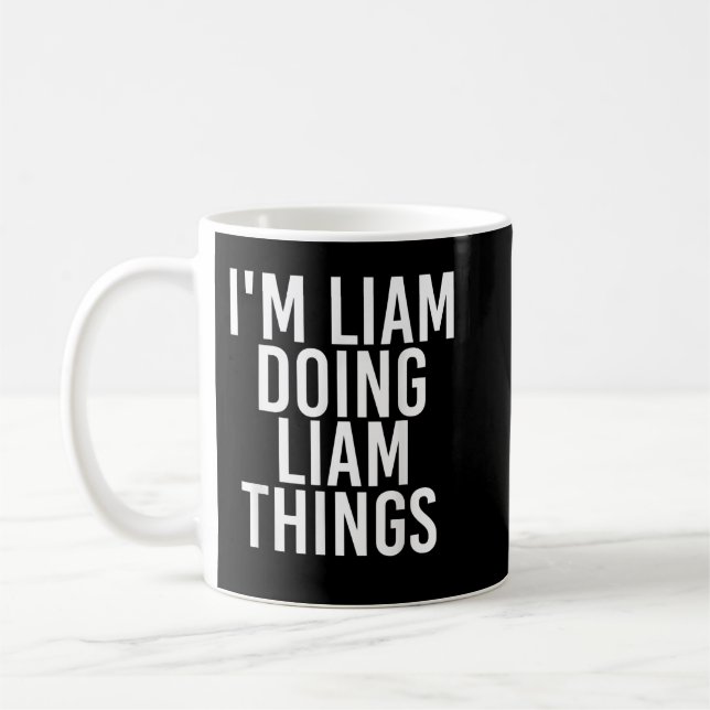 CANECA DE CAFÉ EU ESTOU A FAZER COISAS DO LIAM. (Esquerda)