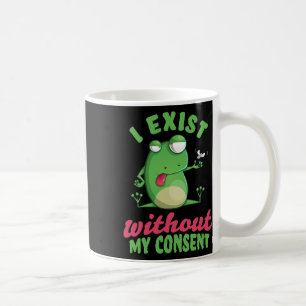 Caneca De Café Eu Existe Sem Meu Consentimento De Depressão De Sa