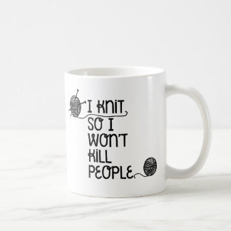 Caneca De Café Eu faço malha assim que eu não matarei pessoas da
