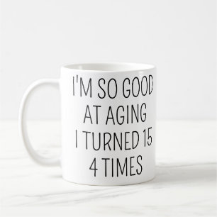 Caneca De Café Eu Fiz 15 Anos Quatro Vezes, presente de 60 anos