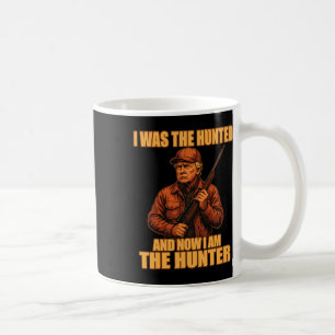 Caneca De Café Eu Fui Caçado E Agora Sou O Caçador Engraçado Tru