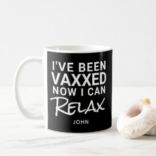 Caneca De Café Eu fui vaxxado Relaxe, Engraçada Cota Personaliza