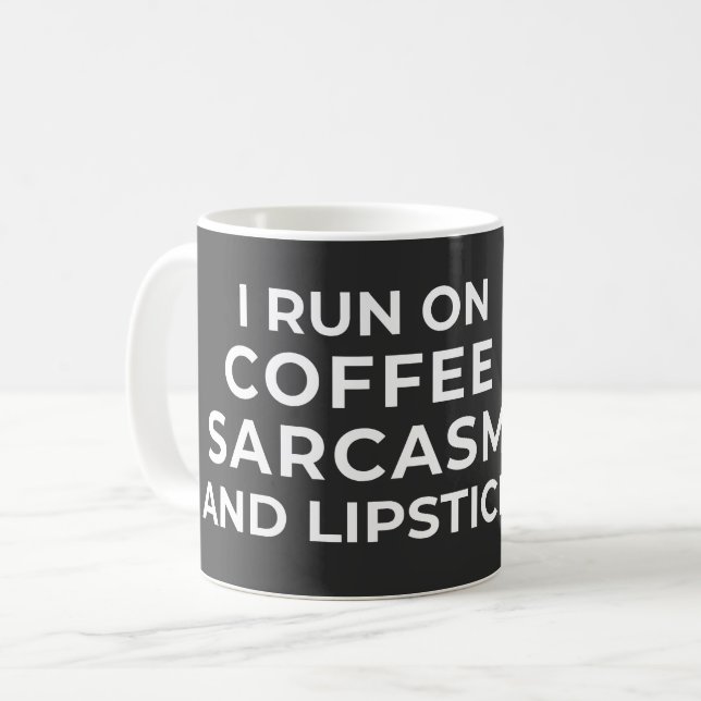 CANECA DE CAFÉ EU FUNCIONO À CAFÉ SARCASMO E BATOM - SARCÁSTICO (Frente Esquerda)