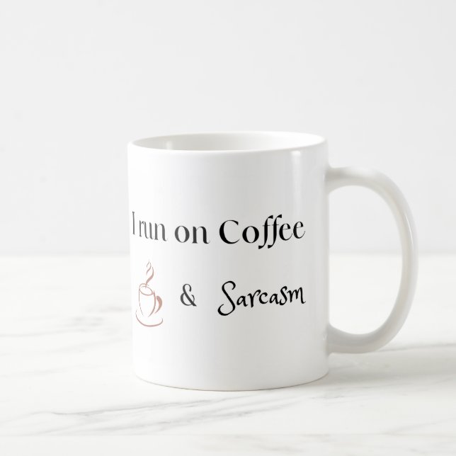 Caneca De Café Eu Funciono com Café e Sarcasmo, Presente Divertid (Direita)