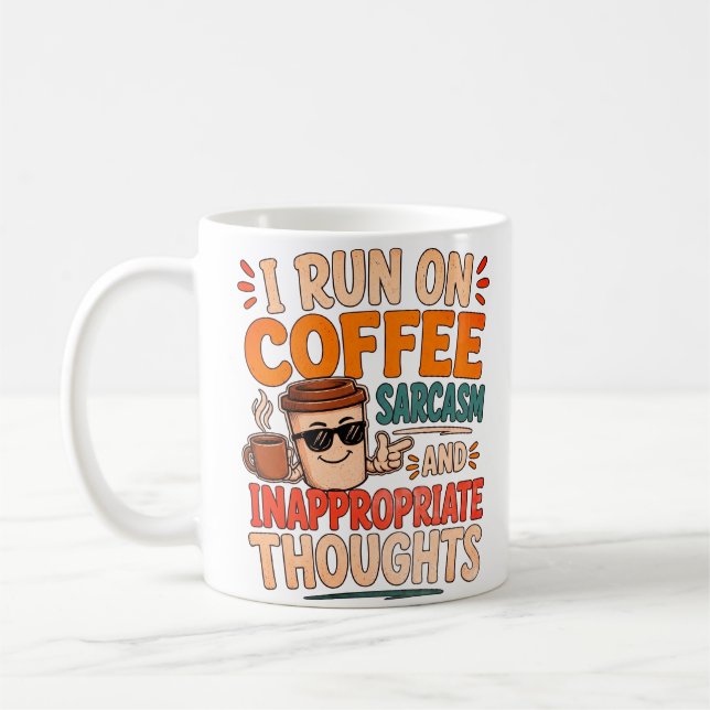 Caneca De Café Eu Funciono com Café, Sarcasmo e Pensamentos Inapr (Esquerda)