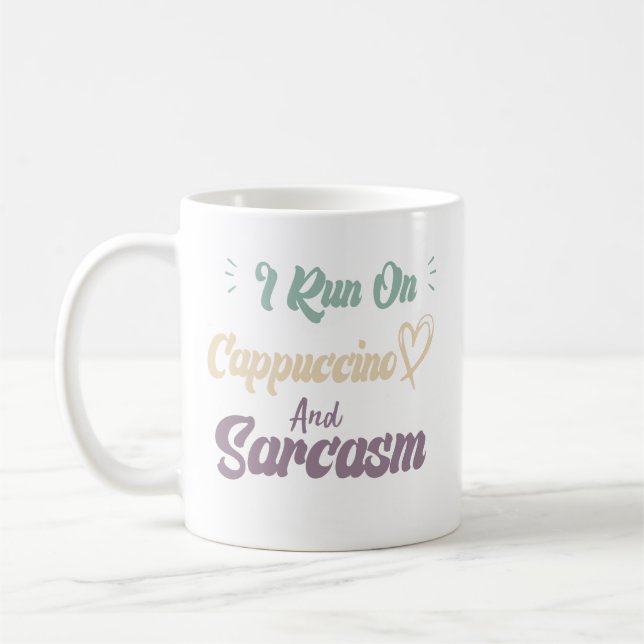 Caneca De Café Eu Funciono Com Cappuccino E Sarcasmo Citação Dive (Esquerda)
