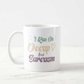 Caneca De Café Eu Funciono Com Descafeinado E Sarcasmo Citação Di