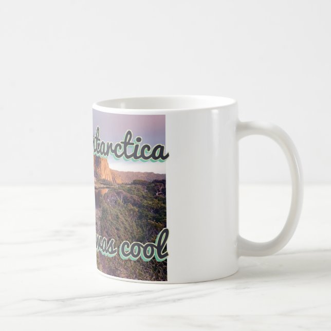 Caneca De Café Eu gostei de Antartica antes que obteve legal! (Direita)