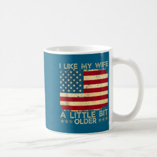 Caneca De Café Eu Gosto da Minha Esposa Um Pouco Mais Velha Dito 