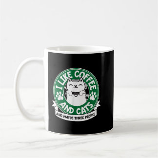 Caneca De Café Eu gosto de café e gatos e talvez três Pessoas de