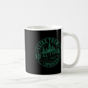 Caneca De Café Eu gosto delas bem grossas e com pinheirinho de Na