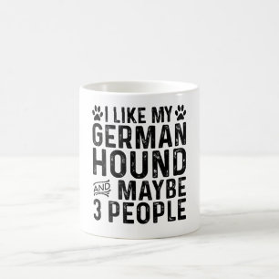 Caneca De Café Eu Gosto do Meu Cão Alemão E Talvez 3 Pessoas
