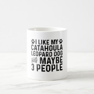 Caneca De Café Eu Gosto Do Meu Cão-Leopardo Catahoula E De Três P
