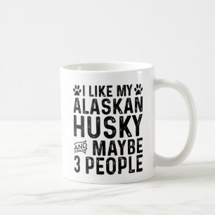 Caneca De Café Eu Gosto do Meu Husky do Alasca E de 3 Pessoas