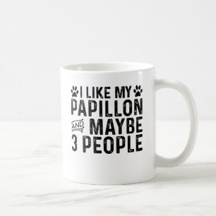 Caneca De Café Eu Gosto do Meu Papillon E de 3 Pessoas