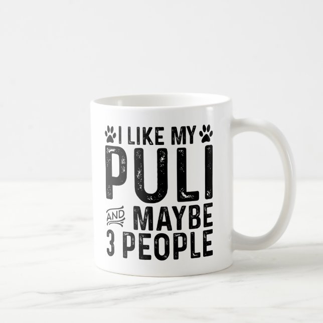 Caneca De Café Eu Gosto do Meu Puli E de 3 Pessoas (Direita)