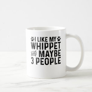 Caneca De Café Eu Gosto do Meu Whippet E de 3 Pessoas