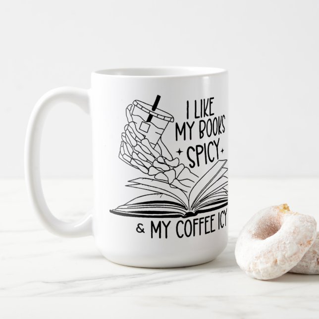 Caneca De Café Eu Gosto Dos Meus Livros Espicosos E Da Minha Icy  (Com Donut)