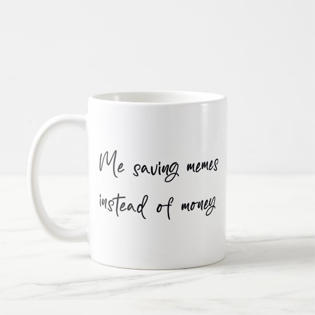 Caneca De Café Eu guardando memes em vez de dinheiro (Esquerda)