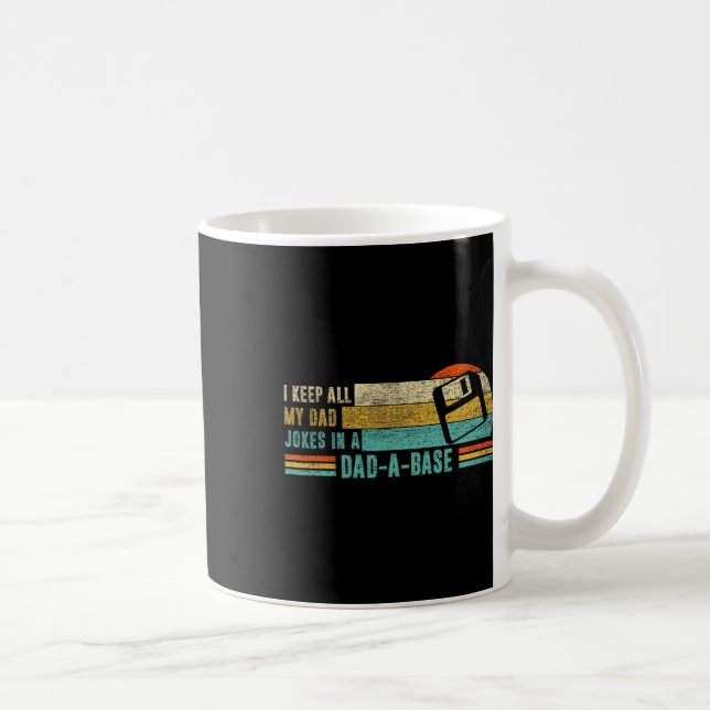Caneca De Café Eu Guardo Todas As Minhas Piadas Pais Em Uma Fath  (Direita)