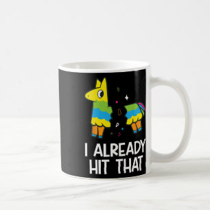 Caneca De Café Eu Já Atingi O Funny Pinata Da Fiesta Mexicana