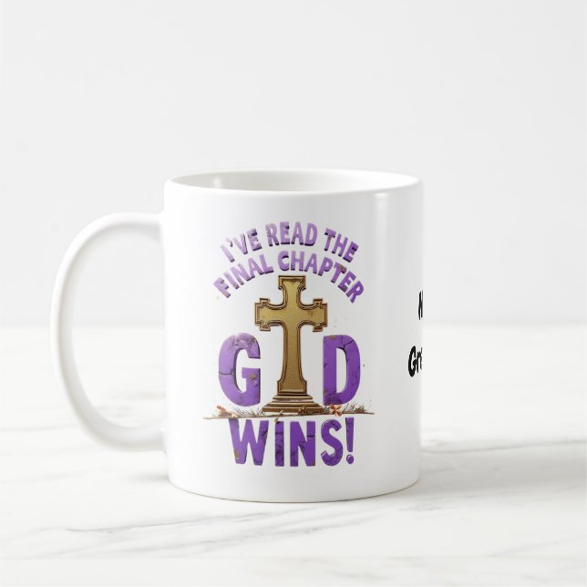 Caneca De Café Eu Li o Capítulo Final—Deus Vence | Cristão-I (Esquerda)