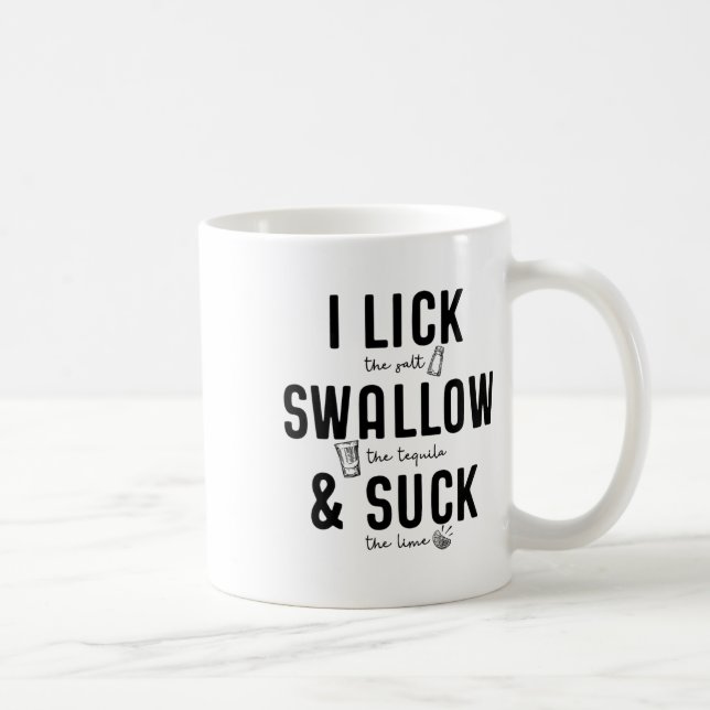 Caneca De Café Eu Lick Swallow E Chupa Meme Cinco De Mayo Diverti (Direita)